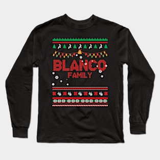 Blanco Family Christmas, Name Xmas , Merry Christmas, Name , Birthday, Middle name Long Sleeve T-Shirt